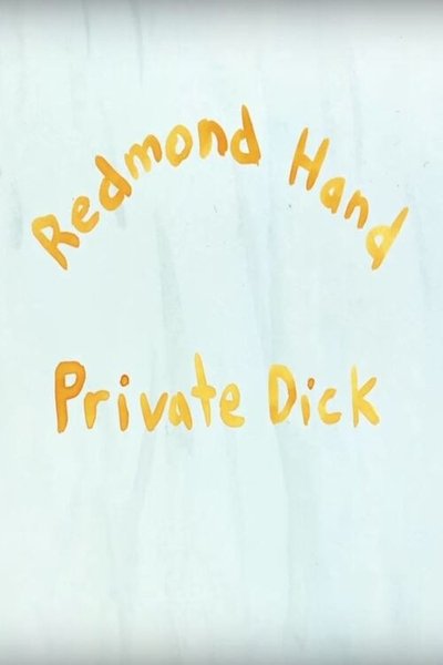 movie poster for Redmond Hand, Private Dick