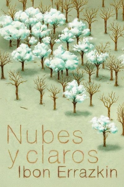 Poster do Filme Nubes y claros de Ibon Errazkin