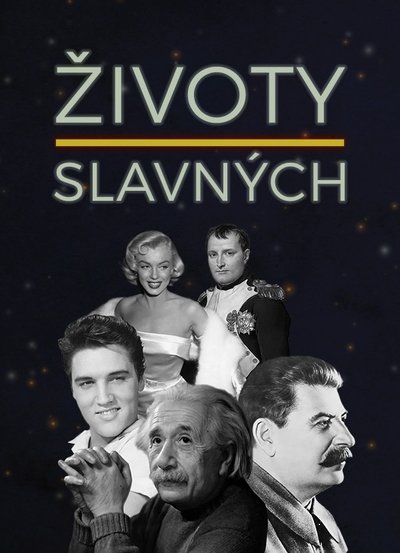 poster for Životy slavných