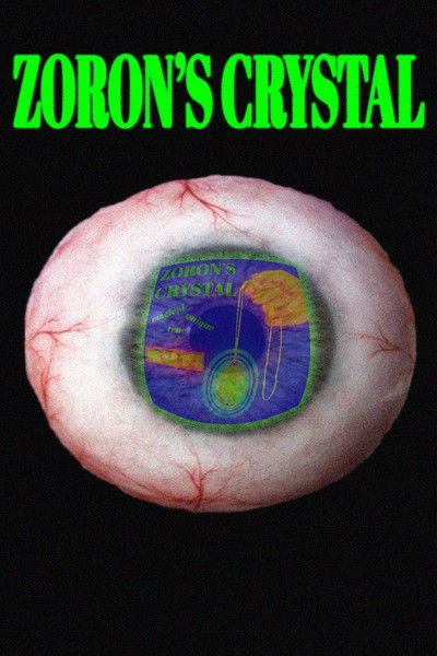 movie poster for Zoron's Crystal