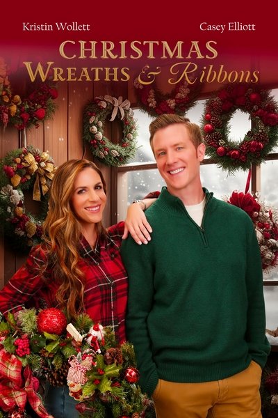 Poster for the movie Christmas Wreaths and Ribbons