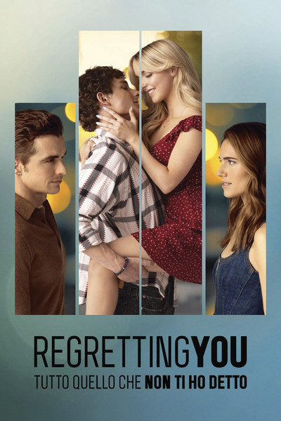 Regretting You - Tutto quello che non ti ho detto
