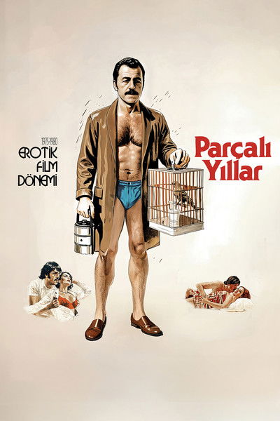 Poster do Filme Parçalı Yıllar
