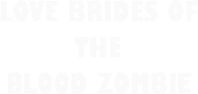 Love Brides of the Blood Mummy Logo