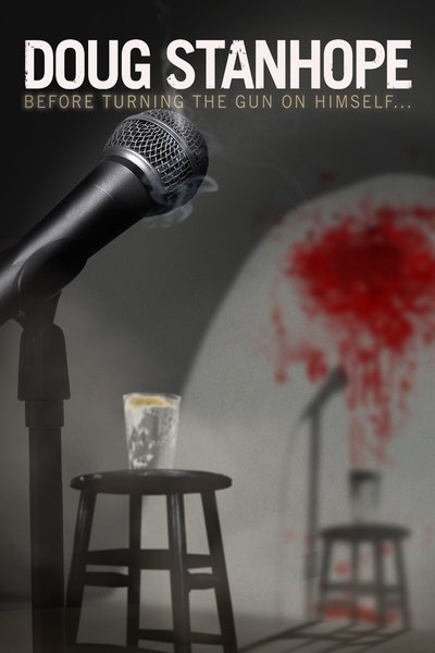 Watch - Doug Stanhope: Before Turning the Gun on Himself Movie Online Free Torrent