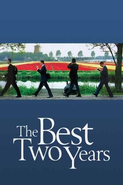 Poster for the movie The Best Two Years