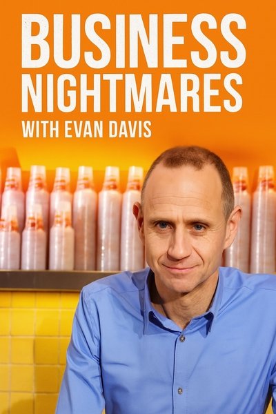 poster for Business Nightmares with Evan Davis