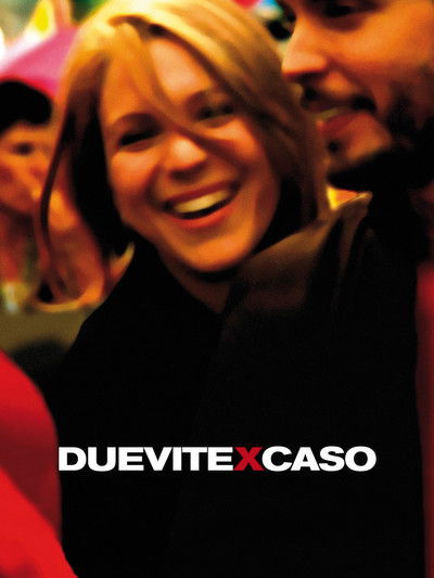 Poster do Filme Due vite per caso