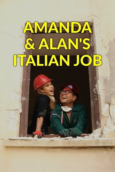 poster for Amanda and Alan's Italian Job