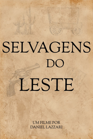 Poster do Filme Selvagens do Leste