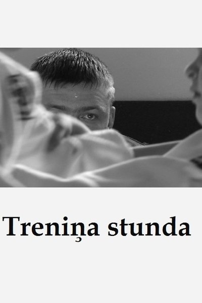 Poster do Filme Treniņa stunda