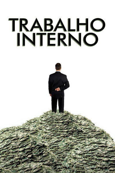 Poster do Filme Trabalho Interno