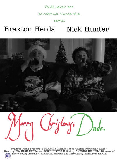 Merry Christmas, Dude.
