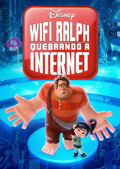 Poster do Filme WiFi Ralph: Quebrando a Internet
