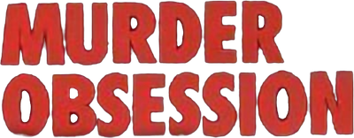 Murder Obsession Logo