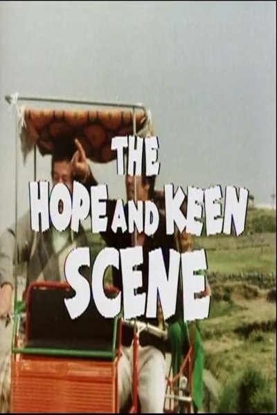 poster for The Hope And Keen Scene