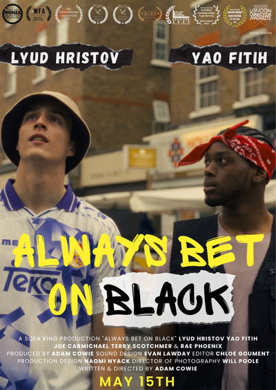 Poster do Filme Always Bet on Black
