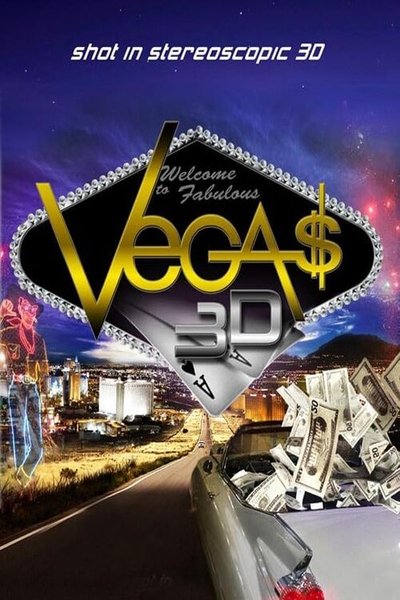 Poster do Filme Vegas (in 3D)