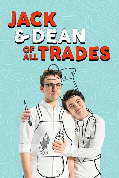 poster for Jack and Dean of All Trades