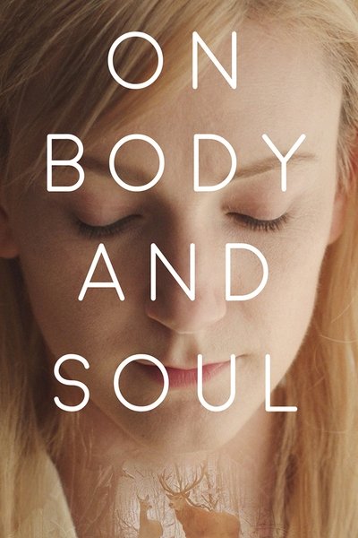 Poster for the movie On Body and Soul