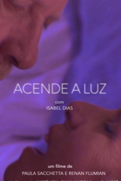 Poster do Filme Acende a luz