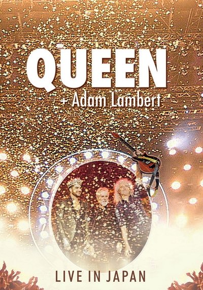 Watch - Queen + Adam Lambert: Live in Japan Movie Online