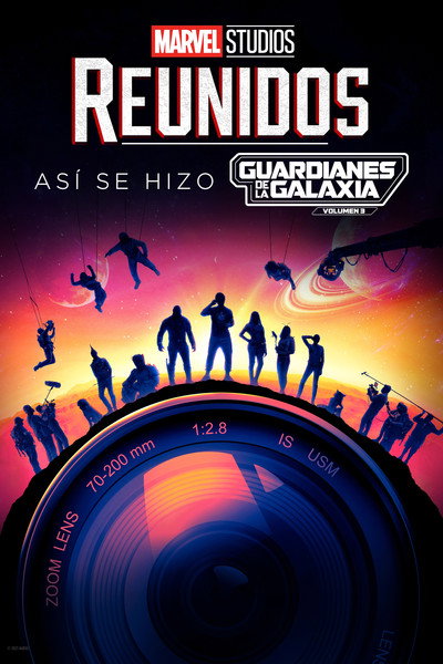 Reunidos: Así se hizo Guardianes de la Galaxia Volumen 3 (2023)