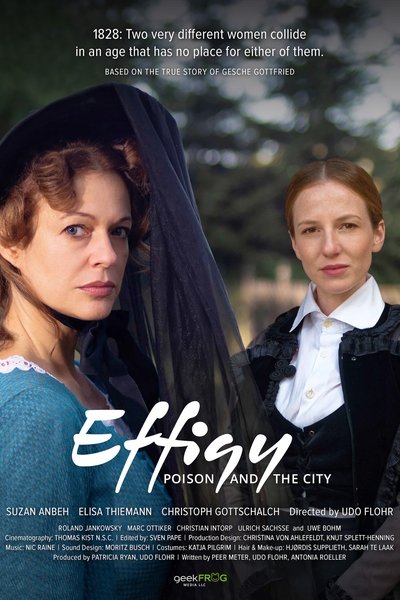 Poster for the movie Effigy: Poison and the City
