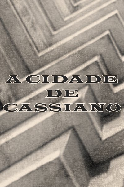 movie poster for The City of Cassiano