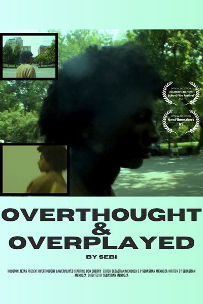 Poster do Filme Overthought & Overplayed