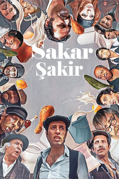 Poster for the movie Sakar Şakir