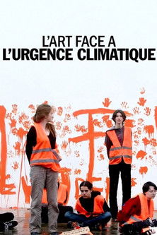Poster do Filme L'art face à l'urgence climatique