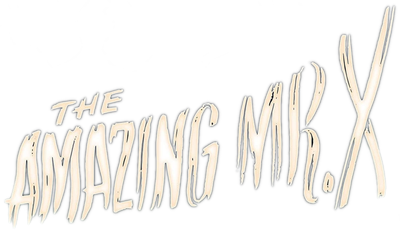 The Amazing Mr. X Logo
