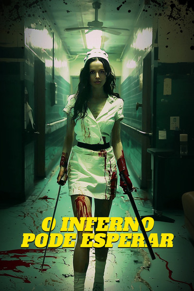Poster do Filme O Inferno Pode Esperar