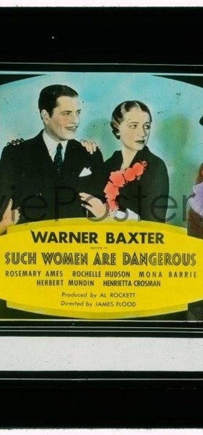 Watch - (1934) Such Women Are Dangerous Movie Online Torrent