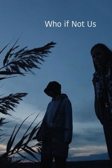 Poster do Filme Who If Not Us