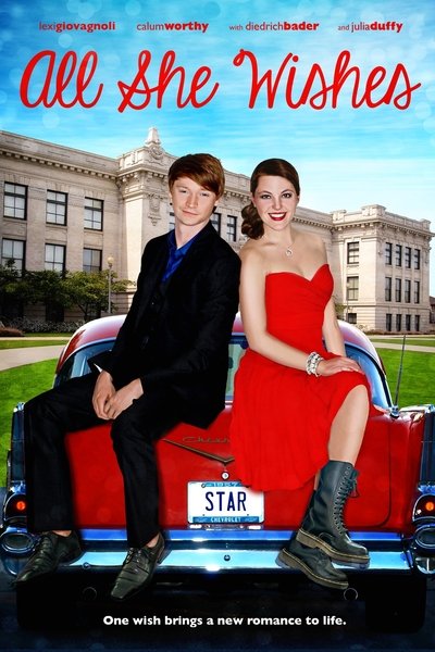 Poster for the movie All She Wishes