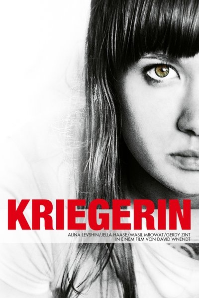 Watch Now!Kriegerin Full Movie Online
