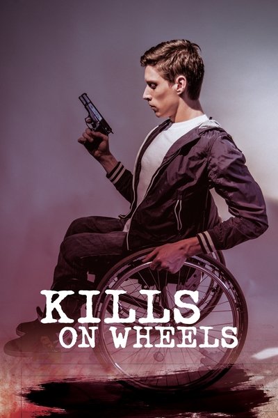 Poster for the movie Kills on Wheels