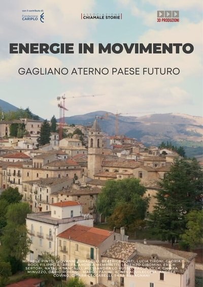 Poster do Filme Energie in movimento. Gagliano Aterno, paese futuro