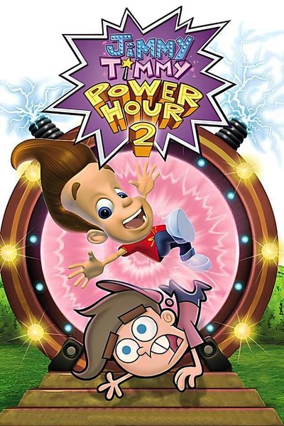 Poster for the movie Jimmy Timmy Power Hour 2: When Nerds Collide