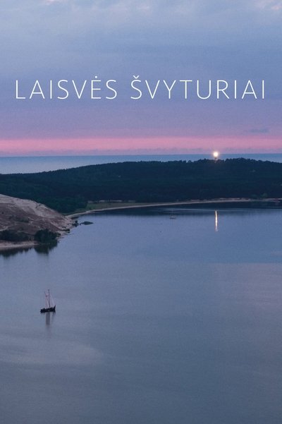 movie poster for Laisvės švyturiai