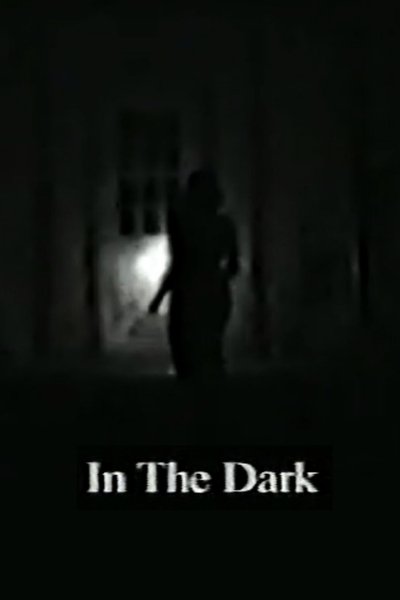 In the Dark