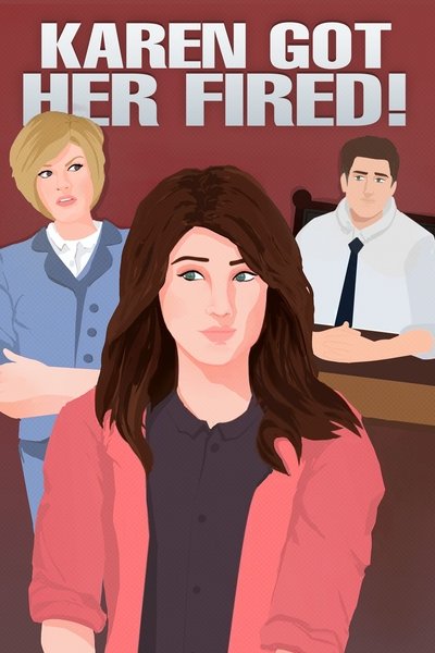 Poster do Filme Entitled Karen Insulted Her and got her Fired from her Job !!