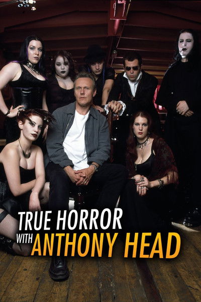 poster for True Horror with Anthony Head