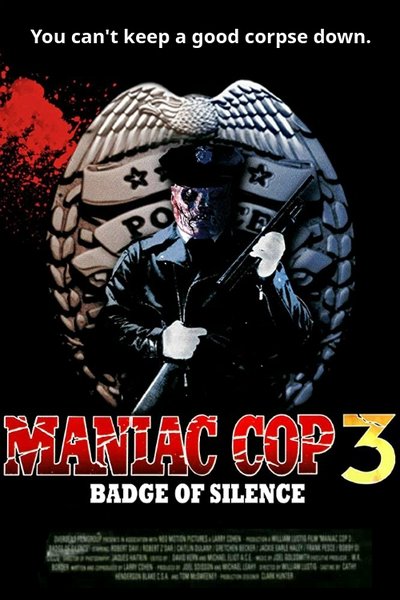 Watch Now!(1993) Maniac Cop III: Badge of Silence Movie Online Free Putlocker