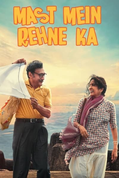 Mast Mein Rehne Ka (2023) WEB-DL [Hindi DD5.1] 1080p 720p & 480p [x264/HEVC] | Full Movie