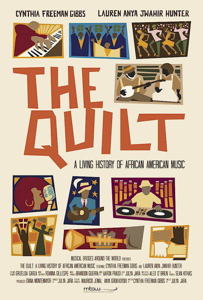 poster The Quilt: A Living History of African American Music