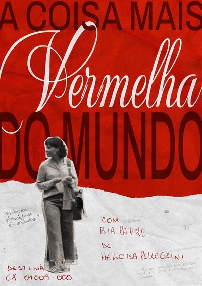 Poster do Filme A Coisa Mais Vermelha do Mundo
