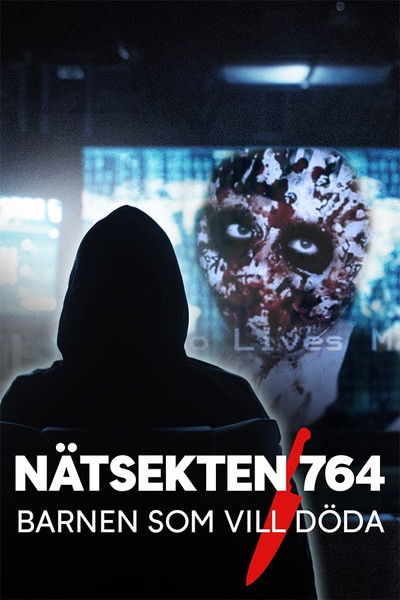 Poster do Filme Nätsekten 764 - Barnen som vill döda